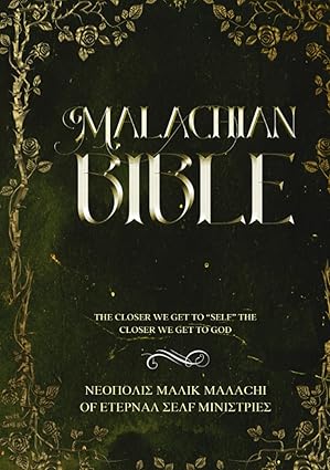 The Malachian Family Bible — Eternal Self Ministries
